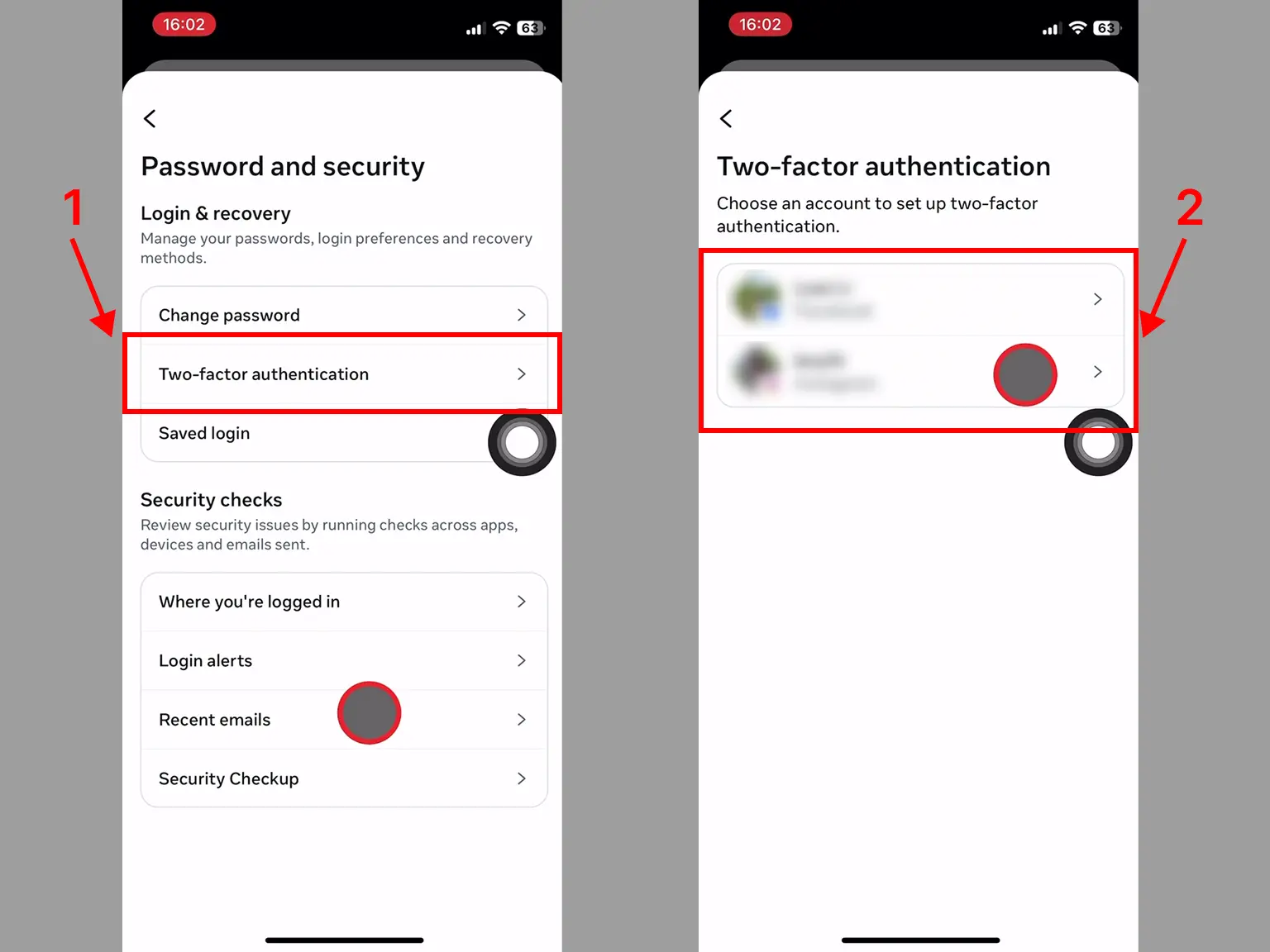 In Password and Security, choose Two-Factor Authentication, then click the account you want to secure.